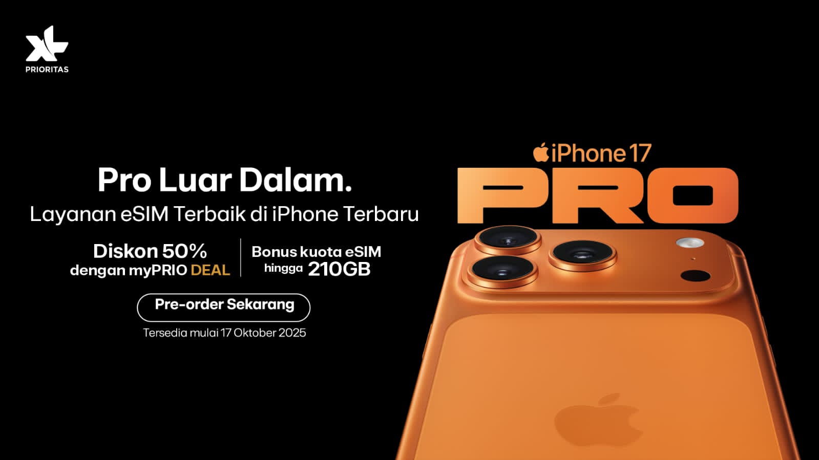 XLSMART Buka Program Pre-Order iPhone17 dengan Penawaran Eksklusif myPRIO DEAL